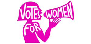 Votes for Women 2021: incontri tematici online tra l’8 marzo e il 25 aprile