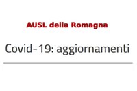 Coronavirus, le notizie di Ausl Romagna