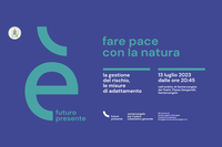 “Fare pace con la natura” il tema del terzo incontro del percorso partecipativo per il Piano urbanistico generale