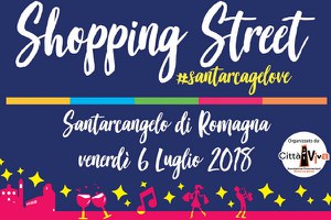 “Shopping Street”: venerdì 6 luglio Santarcangelo anticipa i saldi
