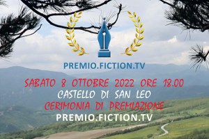 Sabato 8 ottobre le premiazioni del Premio Fiction Tv