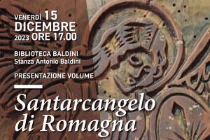 Venerdì 15 dicembre in biblioteca Baldini la presentazione del volume “Santarcangelo di Romagna” di Rita Giannini